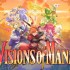 圣剑传说：玛娜幻象.Visions of Mana