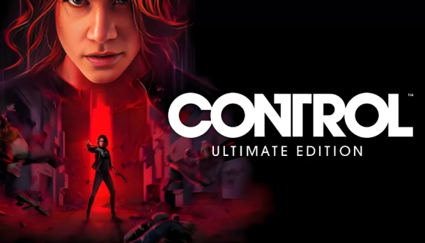 控制 – 终极合辑.Control Ultimate Edition