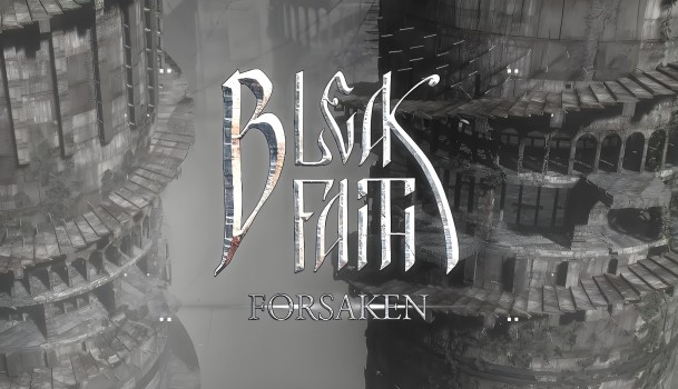 枯瑟信仰：放逐者.Bleak Faith: Forsaken