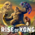 骷髅岛：金刚崛起.Skull Island: Rise of Kong