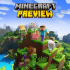 我的世界 预览版 Minecraft Preview