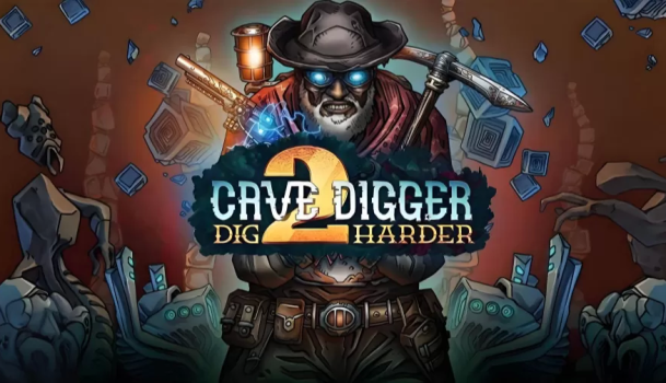 洞穴挖掘者 2：努力挖掘 Cave Digger 2: Dig Harder