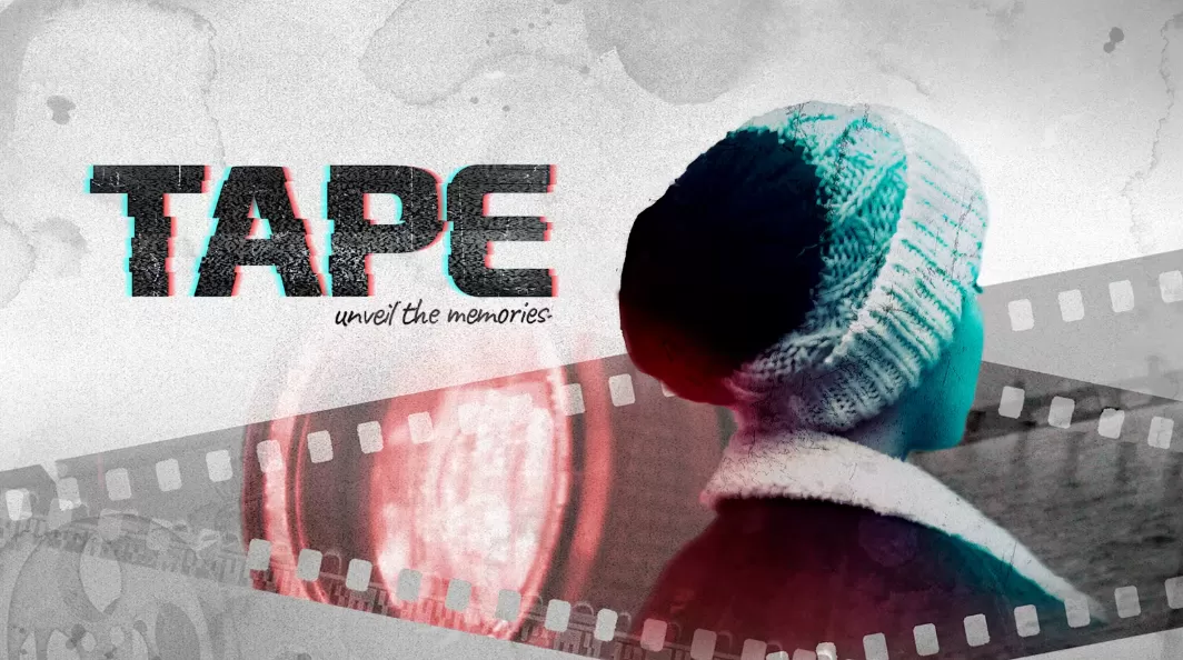 磁带:揭开记忆 TAPE: Unveil the Memories 第1张 磁带:揭开记忆 TAPE: Unveil the Memories 第1张