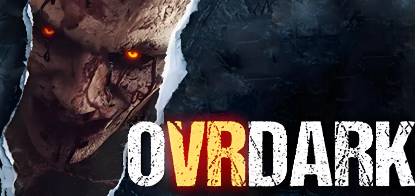 OVRDARK：一个不可公开的故事 第1张