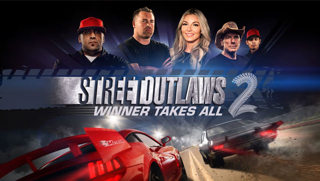 街头飙车族2：赢家通吃.Street Outlaws 2: Winner Takes All 第1张