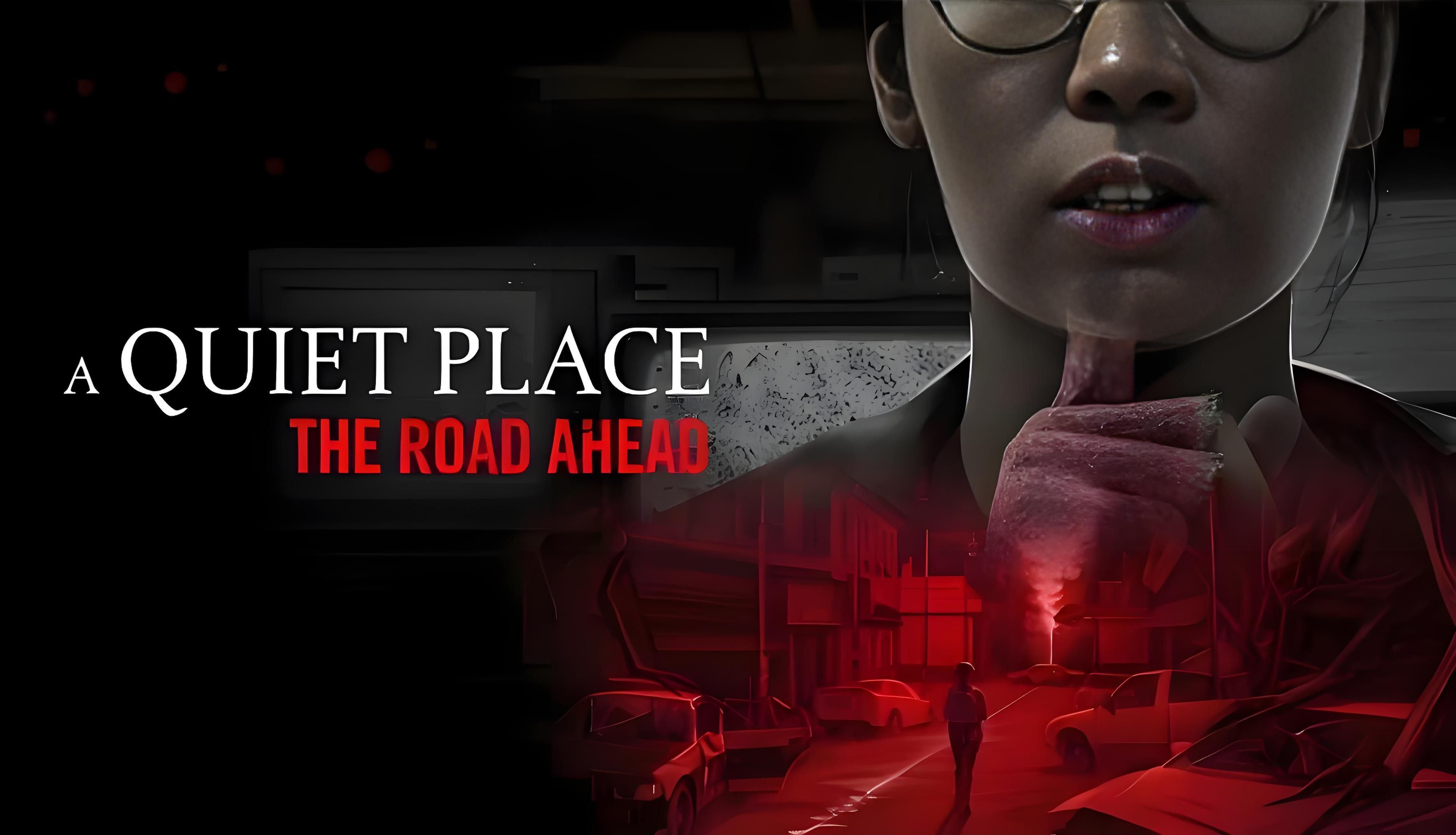 寂静之地:前方之路.A Quiet Place: The Road Ahead 第1张 寂静之地:前方之路.A Quiet Place: The Road Ahead 第1张