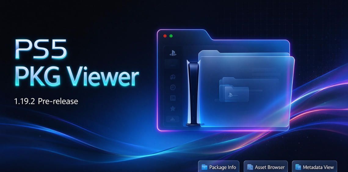 [工具] PS5 PKG Viewer 1.19.2 Pre-release - PS5小白盒